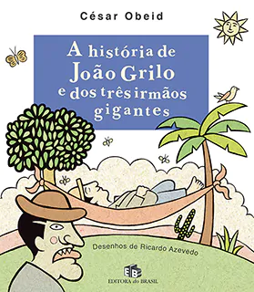 a-historia-de-joao-grilo-e-os-tres-irmaos-gigantes-9788510048804-1.jpg