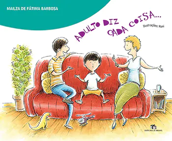 adulto-diz-cada-coisa-9788510047975.jpg