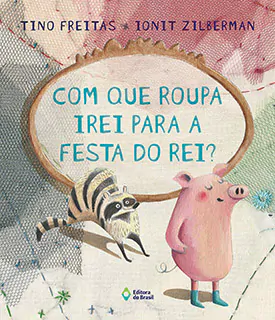 com-que-roupa-irei-para-a-festa-do-rei-9788510065658.jpg