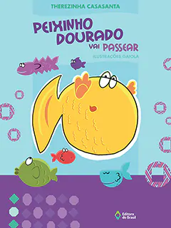peixinho-dourado-vai-passear-9788510044967.jpg