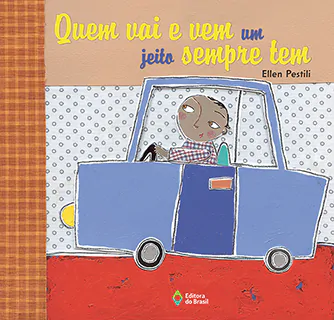 quem-vai-e-vem-um-jeito-sempre-tem-9788510053353.jpg